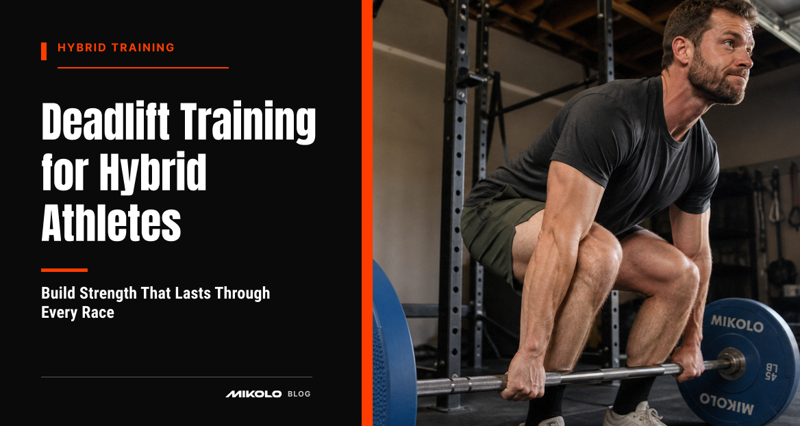 Deadlift Training for Hybrid Athletes: Build Strength That Lasts Through Every Race