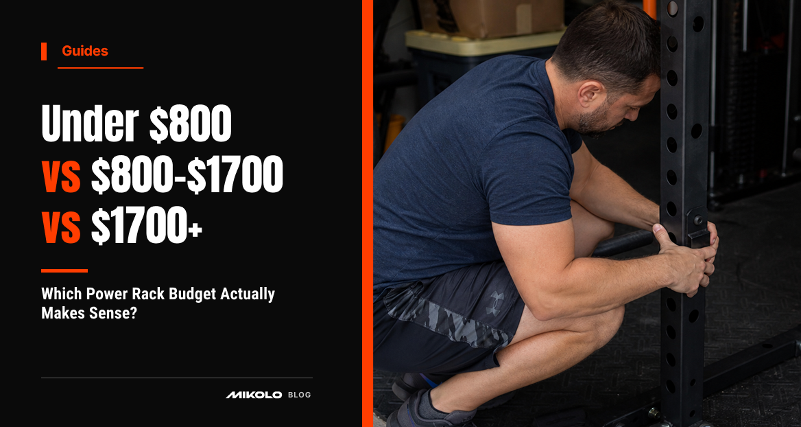 Under $800 vs $800–$1700 vs $1700+: Which Power Rack Budget Actually Makes Sense?