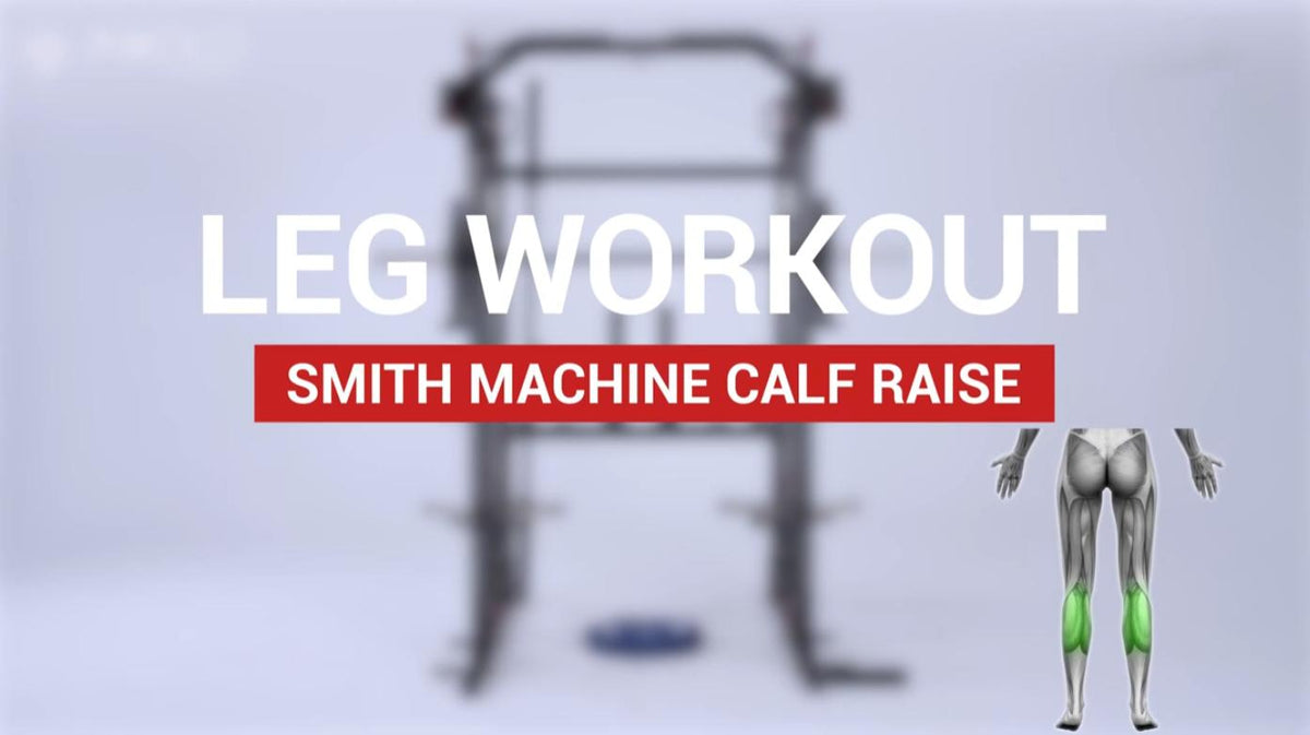 "Zero to Max Exercise" Guide: Smith Machine Calf Raise